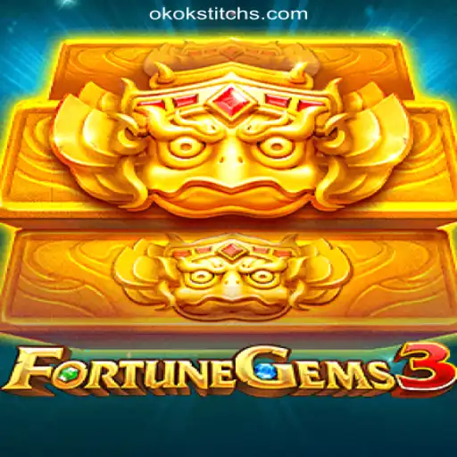 Discover the Thrills of FortuneGems3 at OKOKSTITCH.COM Oficial Slots Brasil #1